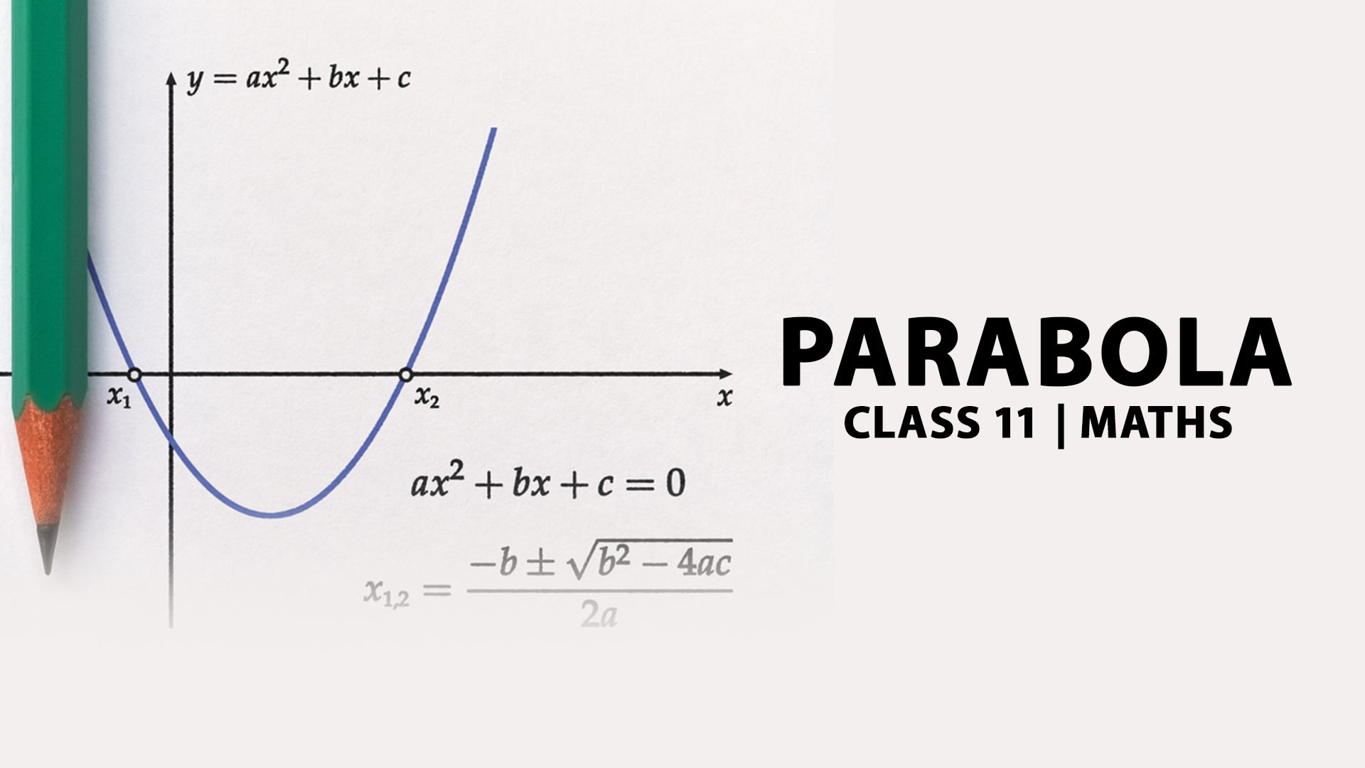 Complete Course on Exploring Parabola: Maths - Class 11 IIT-JEE by ...